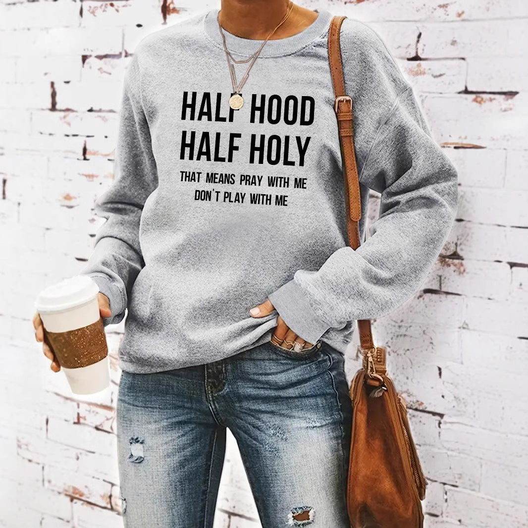 HALF HOOD HALF HOLY hoodie