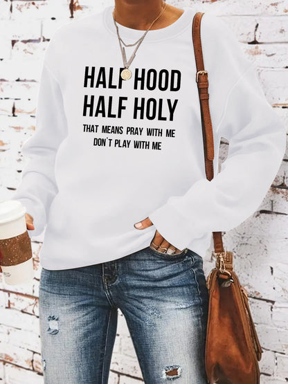 HALF HOOD HALF HOLY hoodie